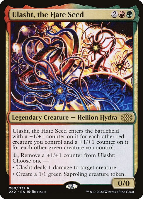 [Foil] 2X2 289 Ulasht, the Hate Seed R