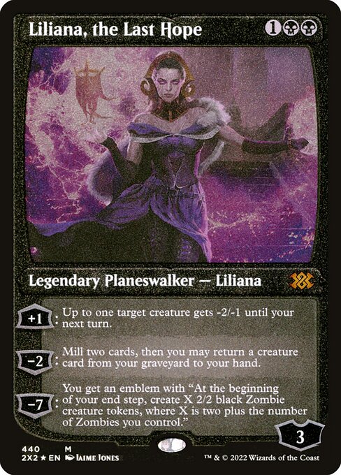 [Foil Etched] 2X2 440 Liliana, the Last Hope (Foil Etched) M