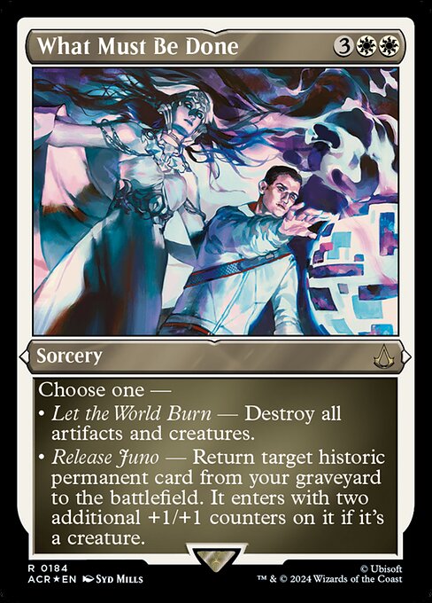 [Foil Etched] ACR 184 What Must Be Done (0184 - Foil Etched) R