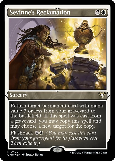 [Foil Etched] CMM 472 Sevinne's Reclamation (Foil Etched) R