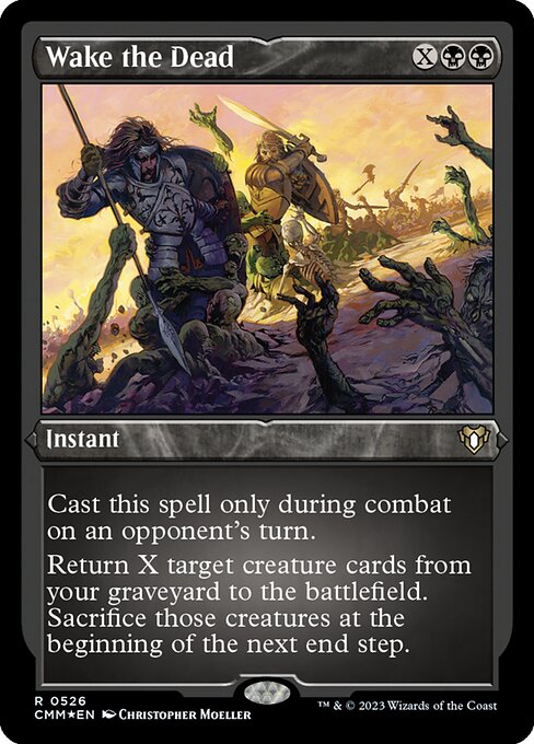 [Foil Etched] CMM 526 Wake the Dead (Foil Etched) R