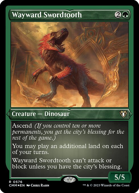 [Foil Etched] CMM 576 Wayward Swordtooth (Foil Etched) R