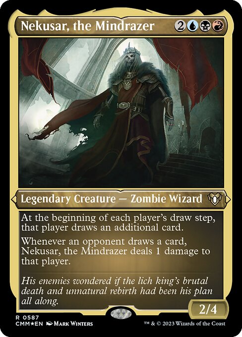 [Foil Etched] CMM 587 Nekusar, the Mindrazer (Foil Etched) R