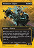 [Foil] DFT 521 Possession Engine (0521 - Borderless First-Place Foil) R