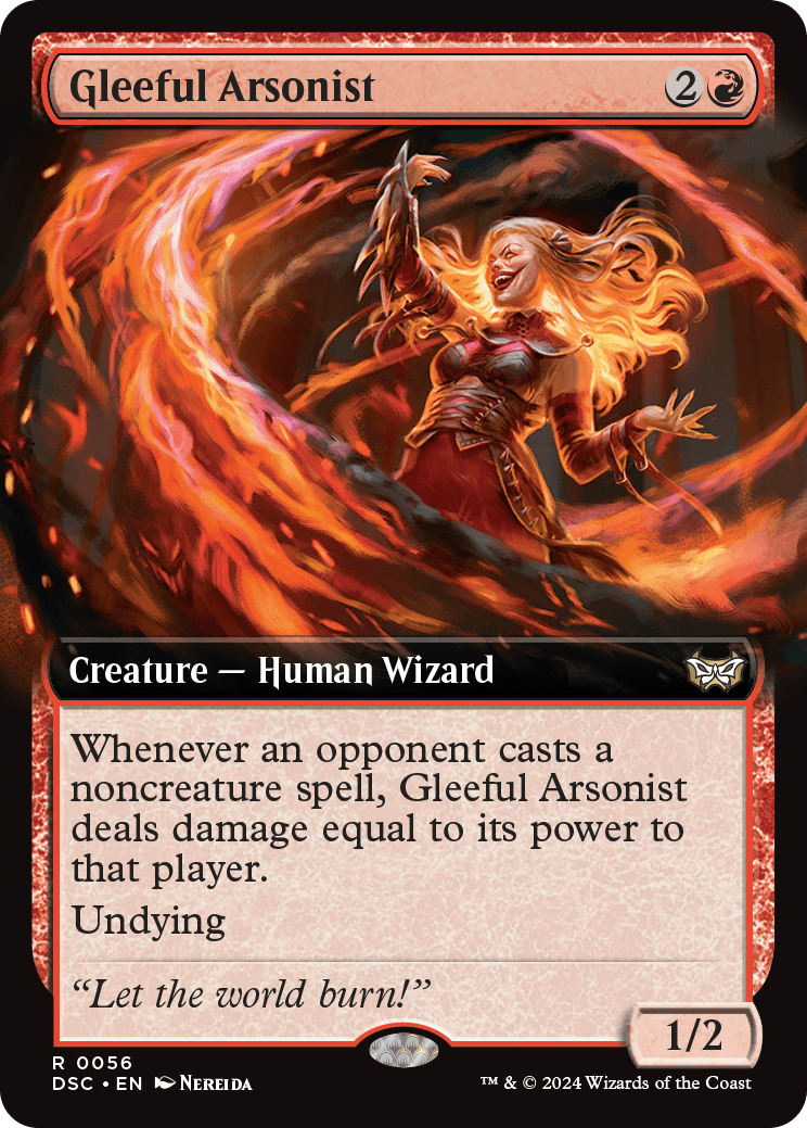 DSC 056 Gleeful Arsonist (0056 - Extended Art) R