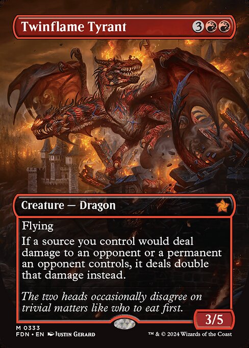 FDN 333 Twinflame Tyrant (0333 - Borderless) M
