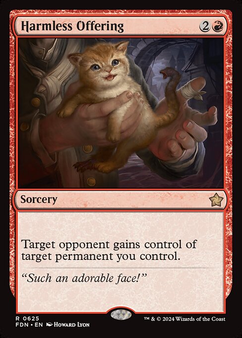 FDN 625 Harmless Offering R