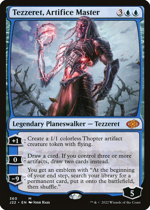 J22 360 Tezzeret, Artifice Master M