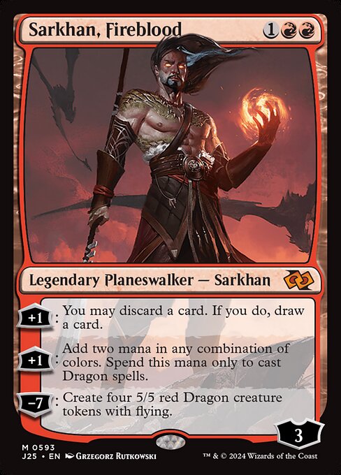 J25 593 Sarkhan, Fireblood M