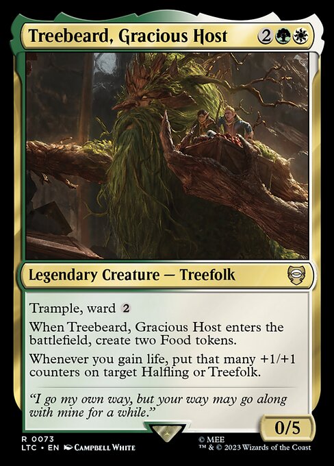 LTC 073 Treebeard, Gracious Host R