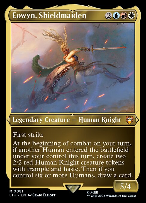 LTC 081 Eowyn, Shieldmaiden (Display Commander - Not Tournament Legal) M