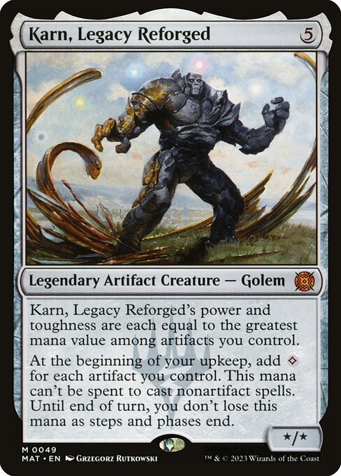 MAT 049 Karn, Legacy Reforged M