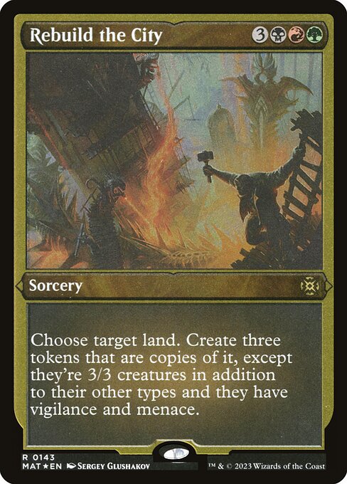 [Foil Etched] MAT 143 Rebuild the City (Foil Etched) R