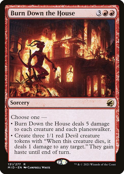 [Foil] MID 131 Burn Down the House R