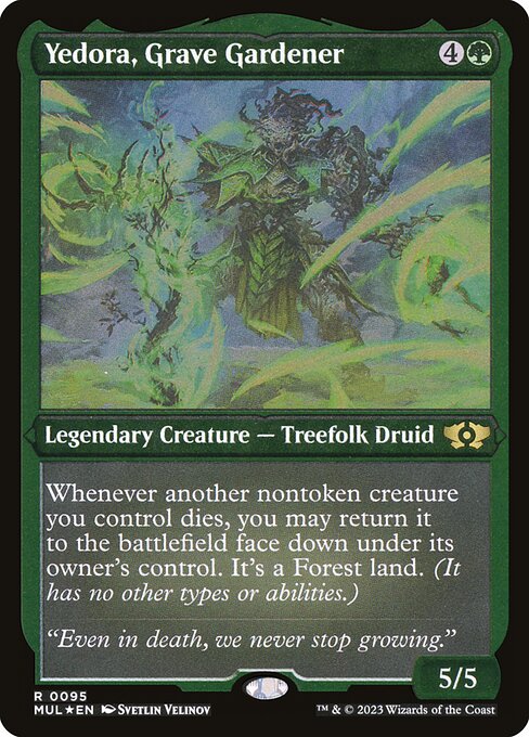 [Foil Etched] MUL 095 Yedora, Grave Gardener (0095 - Foil Etched) R