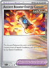 [Reverse Holo] TEF 140/162 Ancient Booster Energy Capsule U