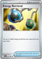 [Reverse Holo - Poke Ball] WHT 082/086 Energy Retrieval U